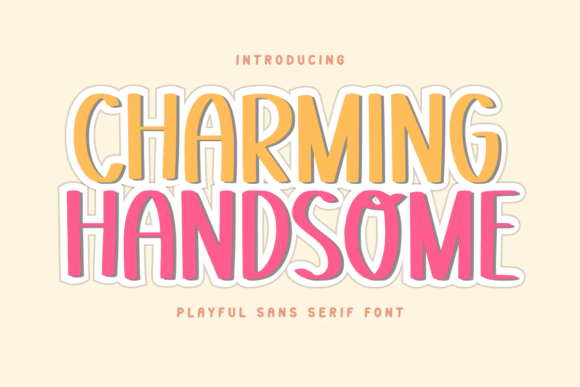 Charming Handsome Font