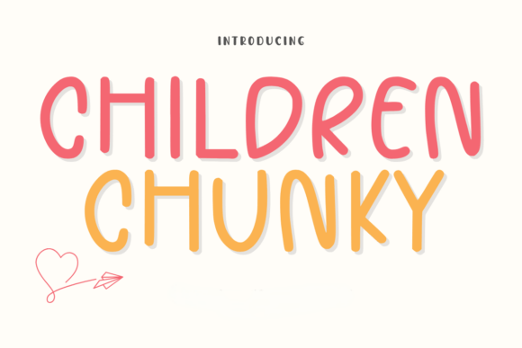 Children Chunky Font for Business