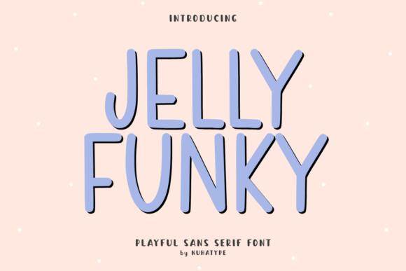 Jelly Funky Font for Creative Projects