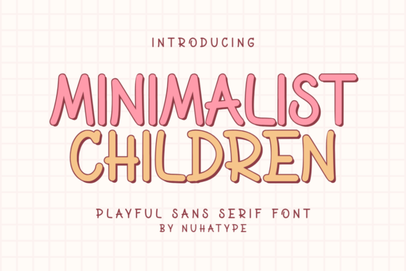 Minimalist Children Font Review