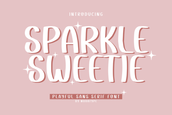 Sparkle Sweetie Font for Editorial Design