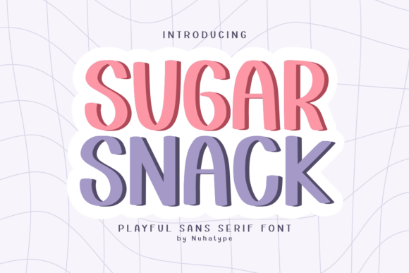 Sugar Snack: A Font for Campaign Clarity