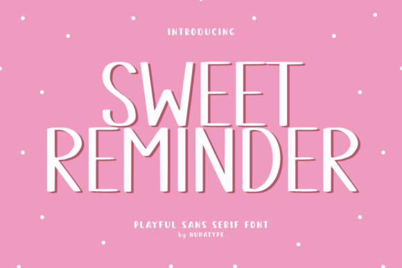 Sweet Reminder Review